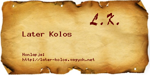 Later Kolos névjegykártya